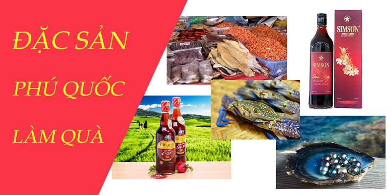 Những món quà du lịch Phú Quốc - đặc sản Phú Quốc